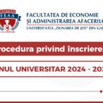 Procedura privind înscrierea studenţilor în anul universitar 2024-2025